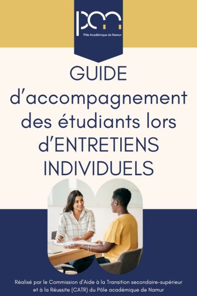 Guide d’accompagnement des étudiants lors d’entretiens individuels Guide d'accompagnement des étudiants lors d'entretiens individuels